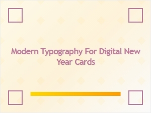 Typography Trends for Digital New Year Greetings